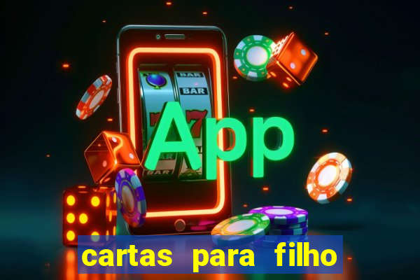 cartas para filho em retiro
